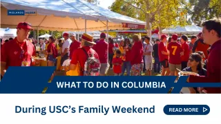 What To Do In Columbia During USC’s Family Weekend