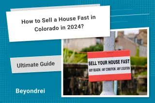 How to Sell a House Fast in Colorado in 2024?