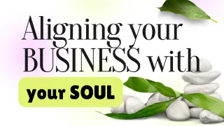 The Dream-to-Legacy Shift: How to Align Your Business with Your Soul (and Still Build Wealth)