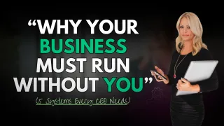 From Crisis to CEO Clarity: Why Your Business Needs to Function Without You