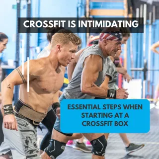 CrossFit is Intimidating