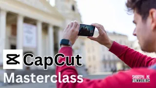 Introducing the CapCut Masterclass! 