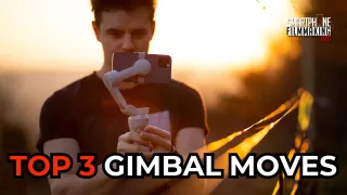 Mastering the Art of Smartphone Filmmaking: Top 3 Gimbal Moves