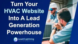 Turn Your HVAC Website Into A Lead Generation Powerhouse