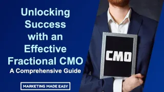 Unlocking Success with an  Effective Fractional CMO A Comprehensive Guide