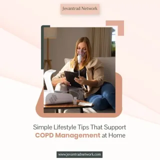 Lifestyle Tips That Support COPD Management
