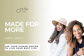 Use Your Human Design To Live Your Best Life