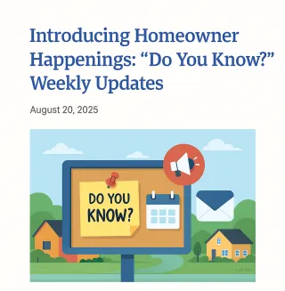 Homeowner Happenings