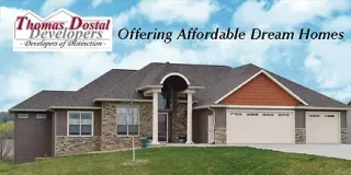 Offering Affordable Dream Homes       Thomas Dostal Developers