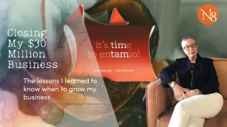 The Day I Closed My $30 Million Business: How I Knew It Was Time to Grow