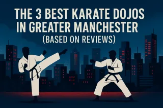 The 3 Top Rated Karate Dojos in Greater Manchester (According to Reviews & Experience)
