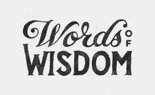 Wisdom in Words: 65 Quotes to Live By