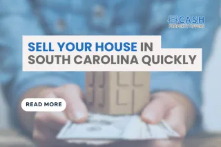 Sell Your House in South Carolina Quickly