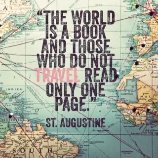 Saint Augustine Nailed It! Why Travel Really Matters...