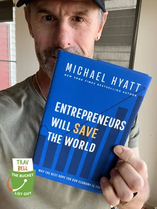 Book 46 of 52: Entrepreneurs Will Save the World by Michael Hyatt