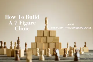 Ep 82 How To Build A 7 Figure Clinic