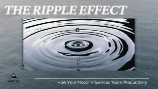 How Your Mood Influences Team Productivity