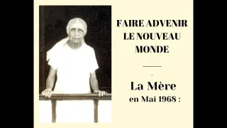 La Mère en 1968 : Faire advenir le nouveau monde