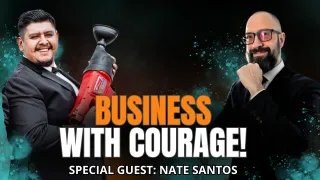 Unleashing Your Inner Promoter: Nate Santos of Santos Bros Plumbing on Courageous Business Growth