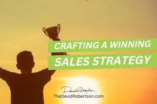 Crafting a Winning Sales Strategy