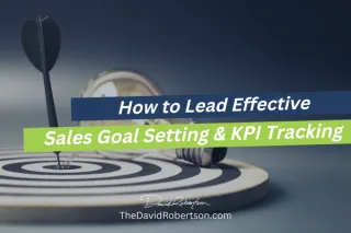 How to Lead Effective Sales Goal Setting and KPI Tracking