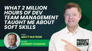 What 2 Million Hours of Dev Team Management Taught Me About Dev Skills