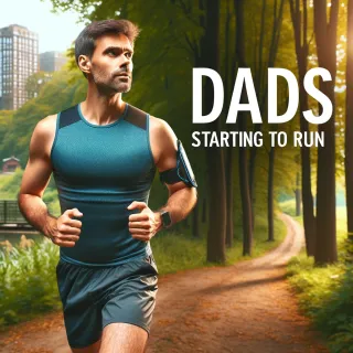 Running for Dads: A Beginner's Guide to Starting Your Running Journey