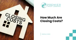 How Much Are Closing Costs?