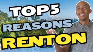 5 Reasons to Live in Renton WA | Living in Renton