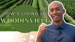Living in Woodinville WA