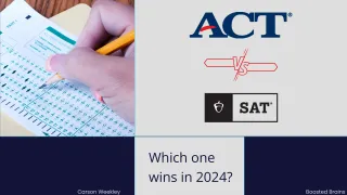 ACT vs. SAT: Which One Wins in 2024?