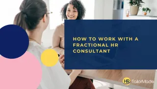 How to Work with a Fractional HR Consultant