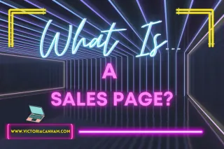 Victoria Canham Coaching Blog: What is...a Sales Page?