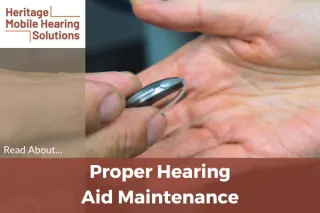 Caring for Your Hearing Aids: Essential Maintenance Tips