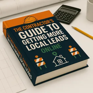5 Ways Contractors Can Get More Local Leads Without Relying on Word-of-Mouth