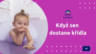 Když sen dostane křídla