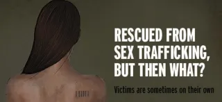 Human Trafficking is Real and It Happens Here