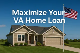 Maximizing Your VA Home Loan Benefits in North Dakota: Key Updates for 2025
