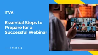7 Essential Steps to Prepare for a Successful Webinar: An IT Services Perspective 