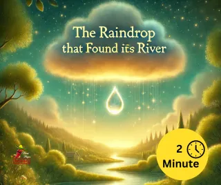 The Raindrop That Found Its River - Bedtime Story