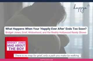 What Happens When Your ‘Happily Ever After’ Ends Too Soon? Bridget Jones, Grief, Widowhood, and the Reality Films Rarely Show