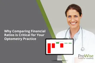 Why Comparing Financial Ratios is Critical for Your Optometry Practice