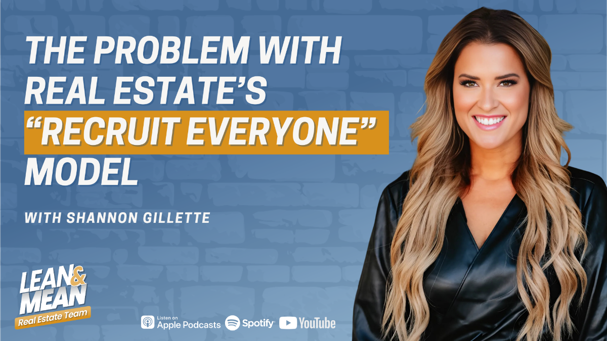 Ditch the ‘Recruit Everyone’ Model: How to Build a Team That Stays w/ Shannon Gillette