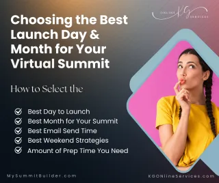 Choosing the Best Launch Day & Month for Your Virtual Summit