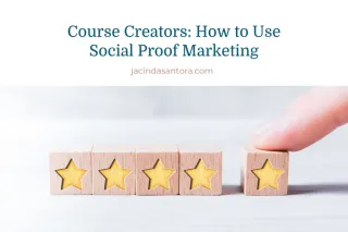 How to Use Social Proof Marketing for Course Creators
