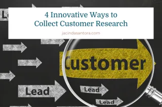 4 Innovative Ways to Collect Customer Research