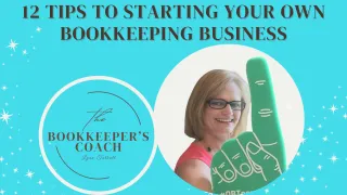 Tips for Starting your Own Bookkeeping Business