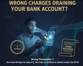 Wrong Charge on Your Bank Account? Know Your Rights Under the Electronic Fund Transfer Act (EFTA)