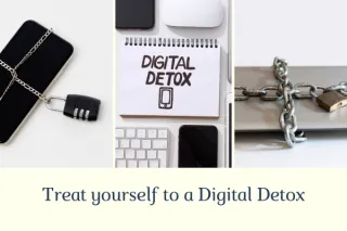 Give yourself a Digital Detox