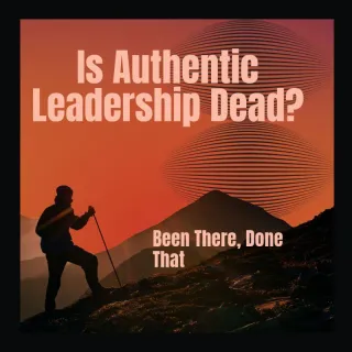 Authentic Leadership